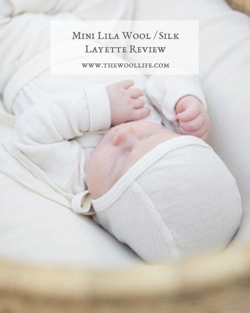 Mini Lila Wool Silk Layette Review The Wool Life